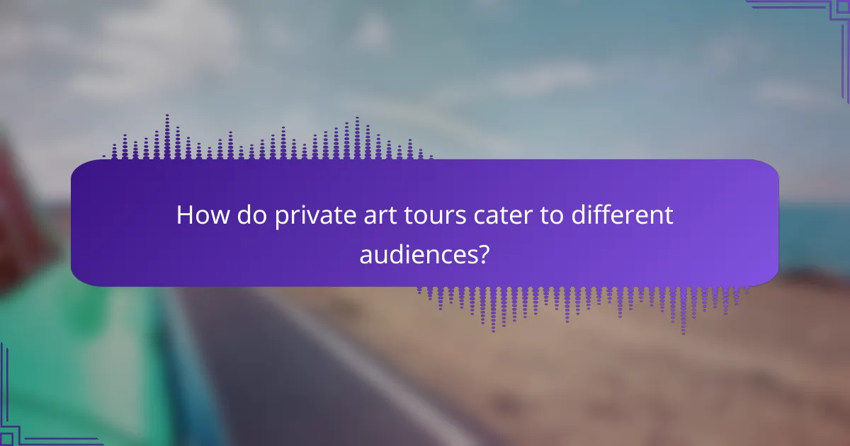 How do private art tours cater to different audiences?